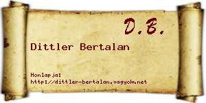 Dittler Bertalan névjegykártya